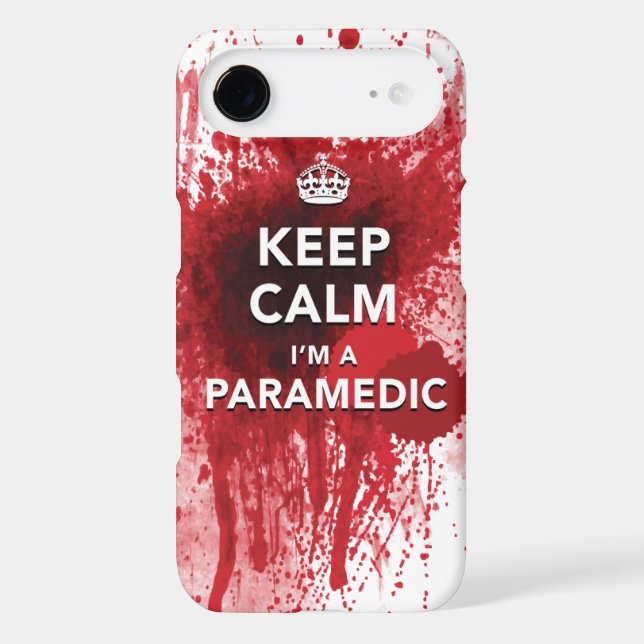 Keep Calm I'm a Paramedic iPhone 6 case (Back)