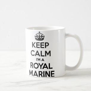 Keep Calm I'm A Royal Marine White Mug