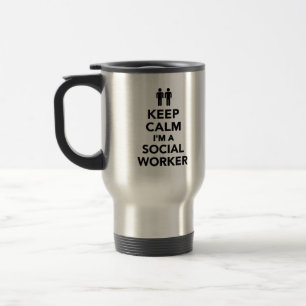 Keep calm I'm a Social worker Travel Mug