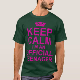 Keep Calm Im An Official nager Funny 13 Years Old T-Shirt