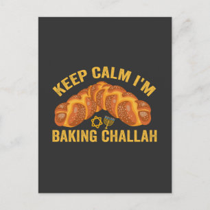 Keep Calm I'm Baking Challah Funny Hanukkah  Announcement Postcard