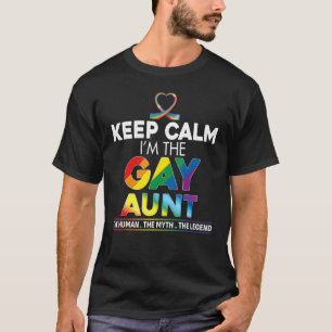 Keep Calm I'm The Gay Aunt Rainbow Ribbon Lgbt Pri T-Shirt