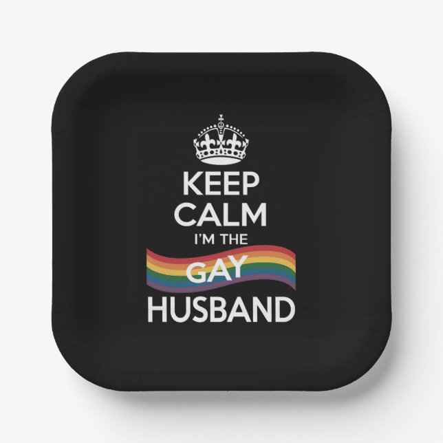 Keep Calm I'm The Gay Husband Wife Dad LGBT Pride  Paper Plate (Front)
