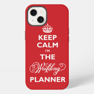 Keep Calm I'm The Wedding Planner White Text Funny iPhone 13 Case