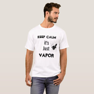 Keep Calm, I'm Vaping T-Shirt