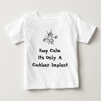 Keep Calm - Infant sizes Baby T-Shirt
