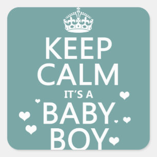 Keep Calm It's A Baby Boy Square Sticker