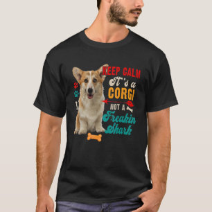 Keep Calm It's A Corgi Not A Shark Matching Dog T-Shirt