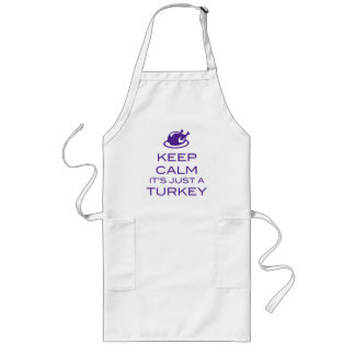 KEEP CALM IT'S JUST A TURKEY - Apron