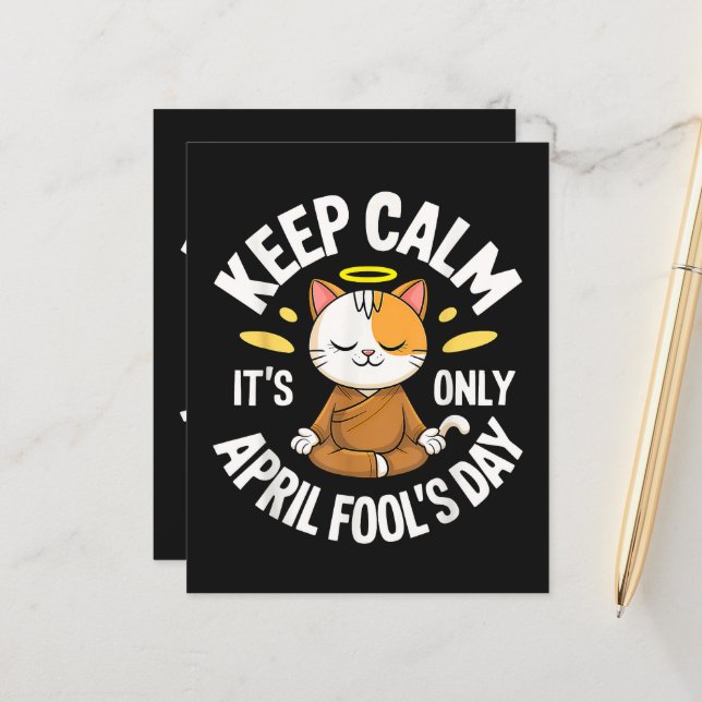 Keep Calm it's only April Fool's Day (Front/Back In Situ)