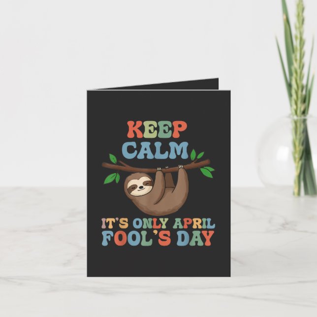 keep calm it's only April fool's day Holiday Card (Front)