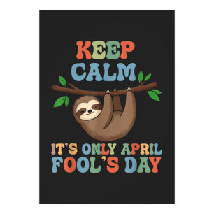 keep calm it's only April fool's day Photo Print