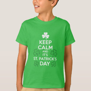 Keep Calm It's St Patricks Day Irish  T-Shirt