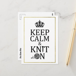 Keep Calm Knit On Faux Gold Border Crafts Postcard
