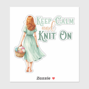 Keep Calm & Knit On Sticker