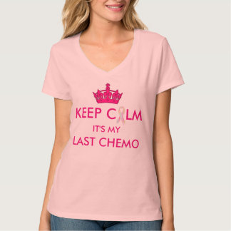 Keep Calm Last Chemo "Survivor" on back T-Shirt