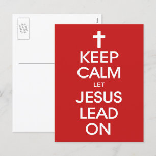 Keep Calm Let Jesus Lead On - Christian Christ God Holiday Postcard