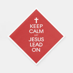 Keep Calm Let Jesus Lead On - Christian God Christ Napkin
