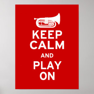 Keep Calm - Marching Baritone Poster
