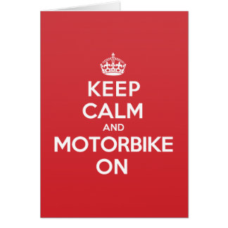 Keep Calm Motorbike Greeting Note Card