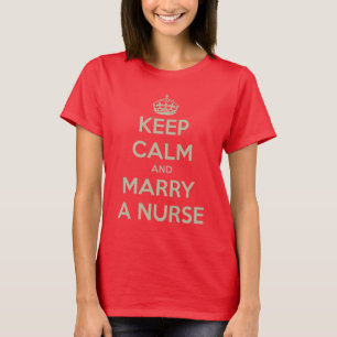 Keep Calm Nurse T-Shirt