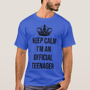 Keep Calm Official nager 13th Bday Funny Birthday T-Shirt
