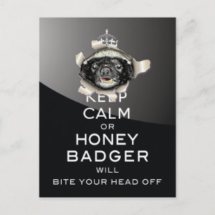 Keep Calm, or Honey Badger… Postcard