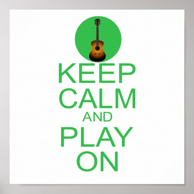 Keep Calm Parody Guitar Poster (Front)