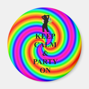 Keep calm & party on magnet