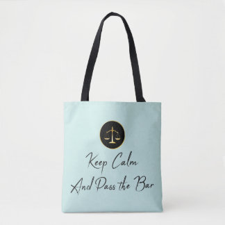 Keep Calm. Pass the Bar. Tote Bag