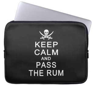 Keep Calm & Pass The Rum laptop sleeves