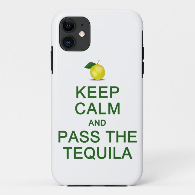 Keep Calm & Pass The Tequila iPhone Case-Mate Case (Back)