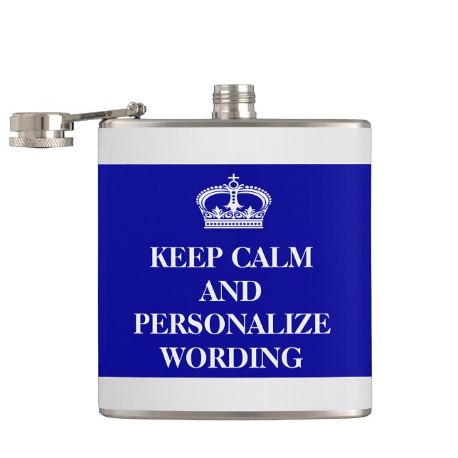 Keep Calm Personalise online template Hip Flask (Opened)