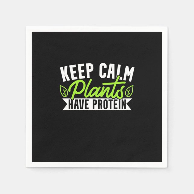 Keep Calm Plant Have Protein Napkin (Front)
