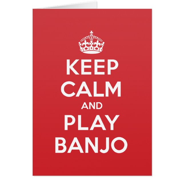 Keep Calm Play Banjo Greeting Note Card (Front)
