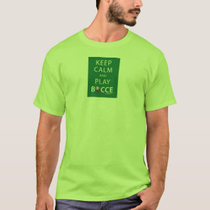 Keep Calm & Play Bocce T-shirt