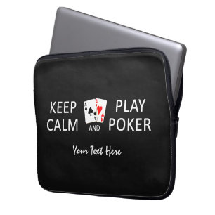 KEEP CALM & PLAY POKER custom laptop sleeves
