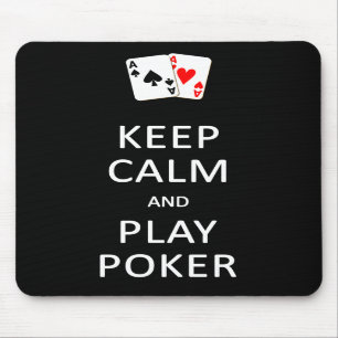 KEEP CALM & PLAY POKER mousepad