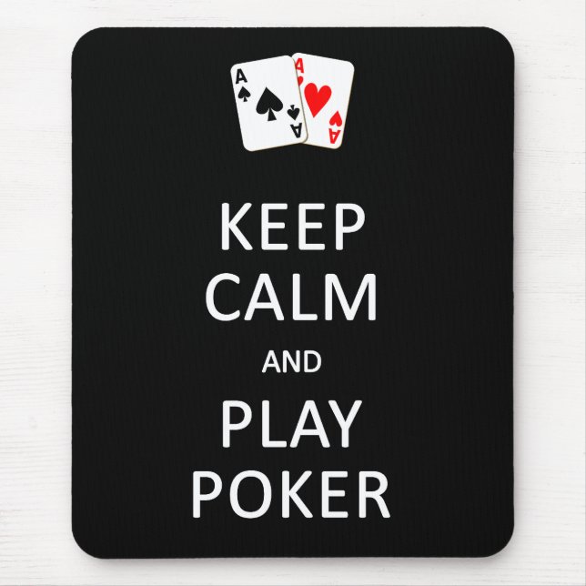 KEEP CALM & PLAY POKER mousepad (Front)