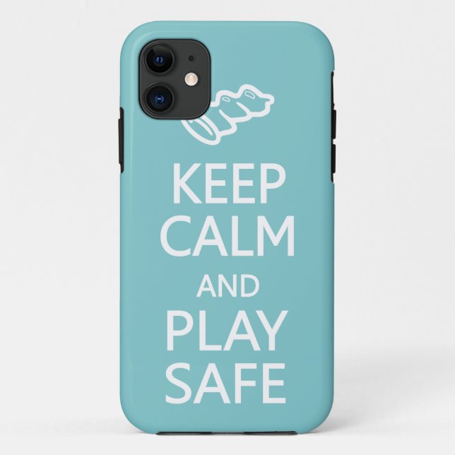 Keep Calm & Play Safe custom colour iPhone case (Back)