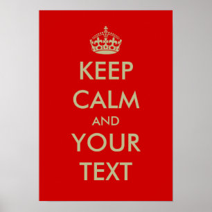 Keep calm poster Customised with faux gold crown