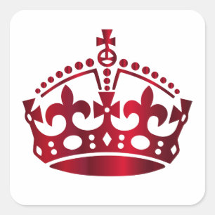 Keep Calm Red Crown - Change background Square Sticker