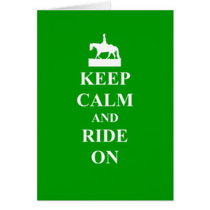 Keep calm & ride on