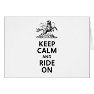 Keep Calm & Ride On