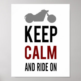 Keep Calm Ride (standard picture frame size) Poster