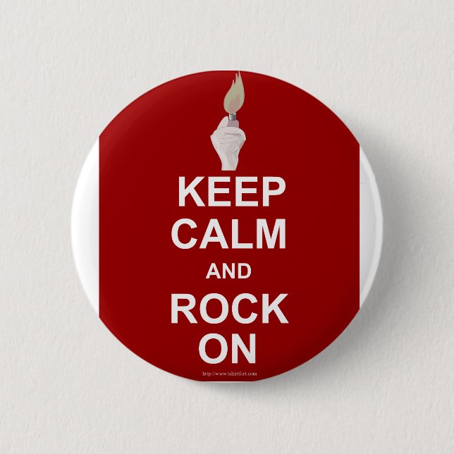 Keep Calm Rock On 6 Cm Round Badge (Front)
