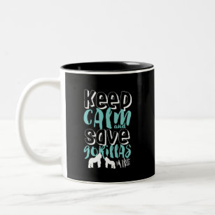 Keep Calm Save Gorillas Wildlife Animal Lover Two-Tone Coffee Mug