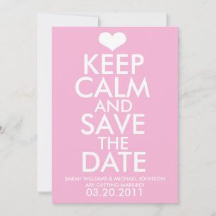 Keep Calm & Save the Date