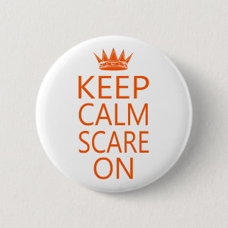 Keep Calm Scare On Button