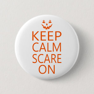 Keep Calm Scare On Pumpkin Button